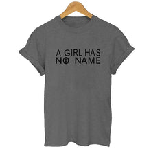 Load image into Gallery viewer, A Girl Has No Name Letter Print T Shirt