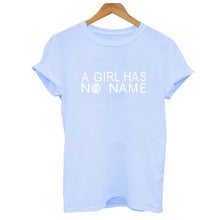 Load image into Gallery viewer, A Girl Has No Name Letter Print T Shirt
